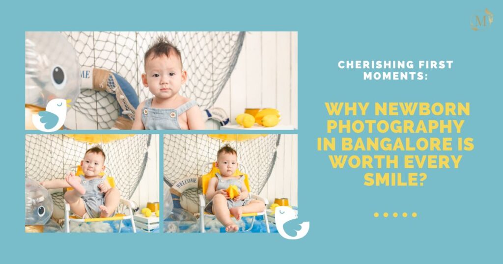 Newborn Photography in Bangalore is Worth Every Smile